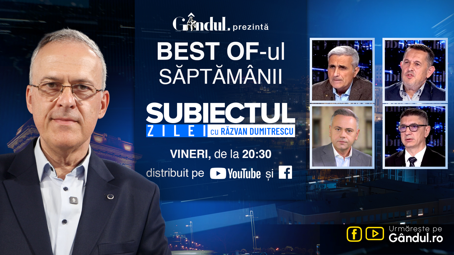 Emisiunea „Subiectul Zilei cu Răzvan Dumitrescu” prezintă cele mai importante momente ale săptămânii